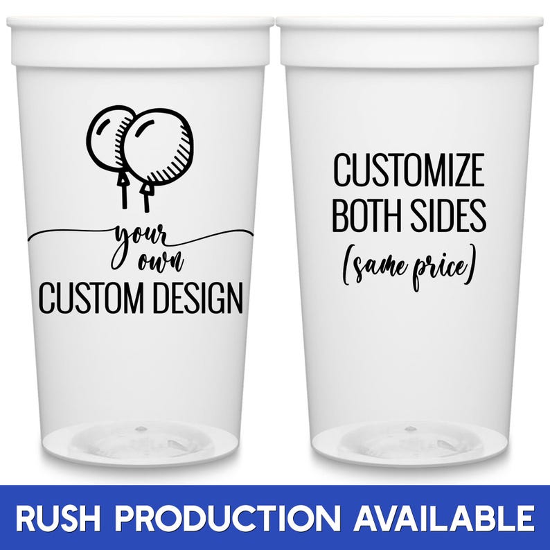 Personalized Stadium Cups Custom Party Cups for Guests in Bulk Plastic Cups Party Gifts for Gift Bags Trade Shows Customize Your Own Design image 1