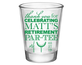 Clear/Frosted Golf Course Retirement Party Favor Retirement Party Gift Personalized Shot Glasses | Golf Retirement Par-Tee | 50 Print Colors