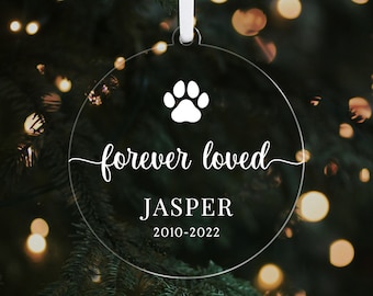 Pet Memorial Ornament CH07 || Forever Loved Remembrance Gift - Pet Loss Gift - Christmas Ornament - Pet Ornament - In Loving Memory - Dog