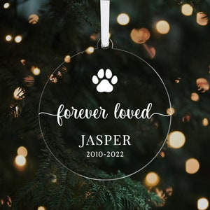 Pet Memorial Ornament CH07 Forever Loved Remembrance Gift Pet Loss Gift Christmas Ornament Pet Ornament In Loving Memory Dog image 1