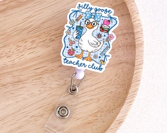 Silly Goose Badge Reel PR62 | Educator Badge Funny Badge Reel Teacher Badge Reel Student Teacher Lanyard Teacher gifts Teacher Badge Holder