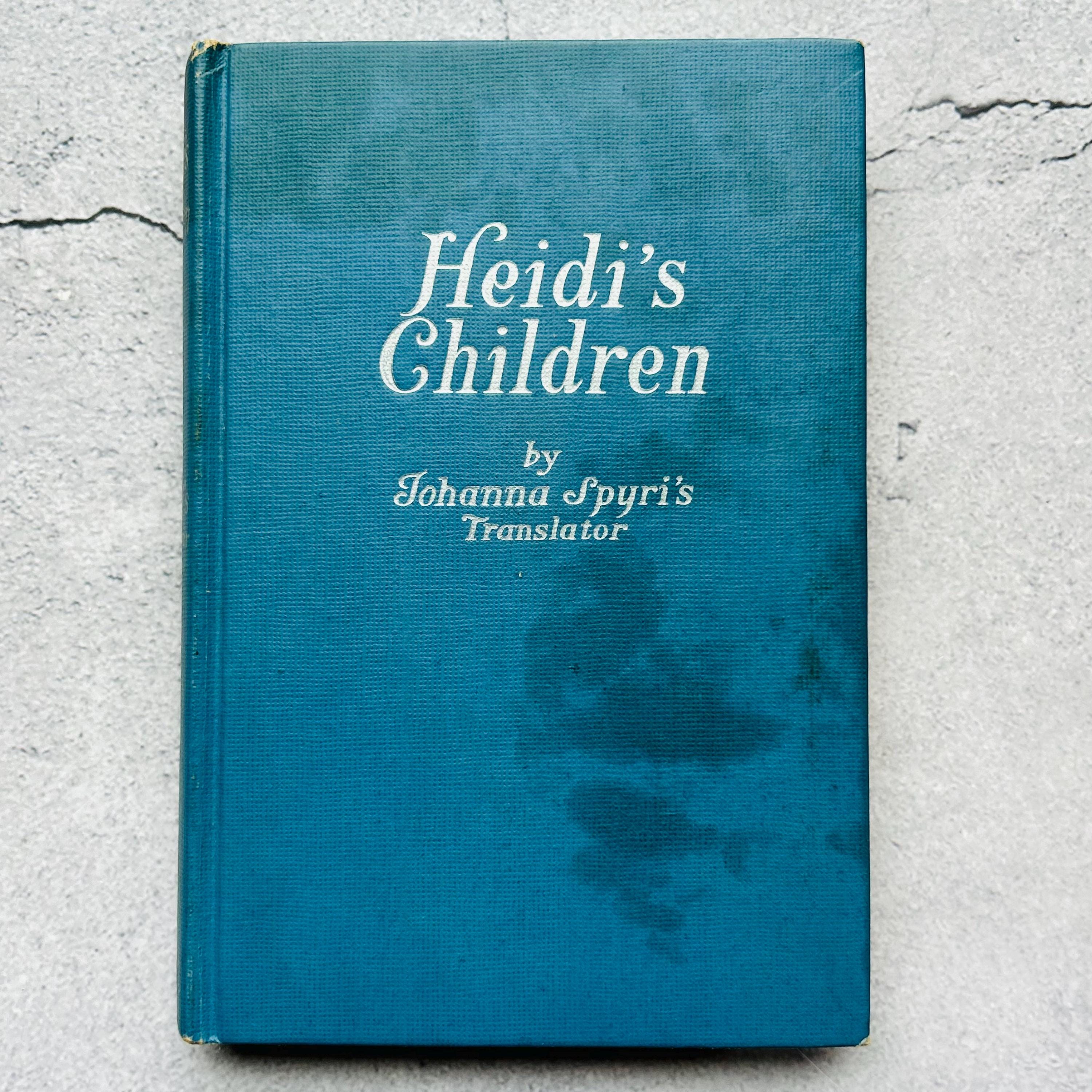 Heidi's Children Hardcover Book Illustrated by Pelagie Doane 1939