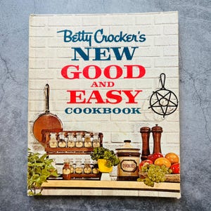 Livro de receitas Betty Crocker&#39;s New Good and Easy Cookbook, capa dura, 1ª edição, 1962