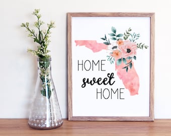 Floral Home Sweet Home Florida Decor Digital Printable Instant Download