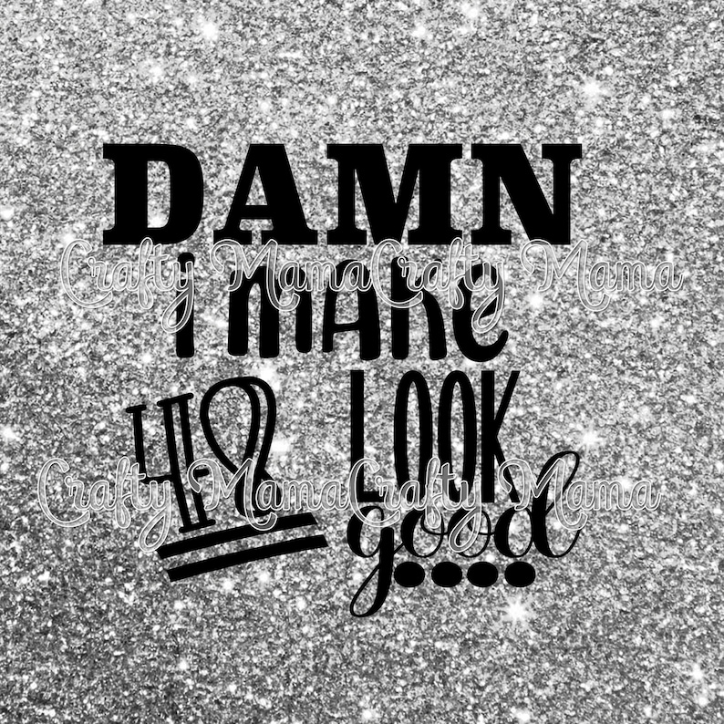 Download Dmn I Make 48 Look Good Svgpdf Jpg Fcm Birthday Svg Etsy