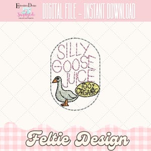 Goose Juice Feltie Embroidery Designs, Funny Sarcastic Feltie Embroidery File, ITH Felties Machine Embroidery Design, Duck Badge Reel