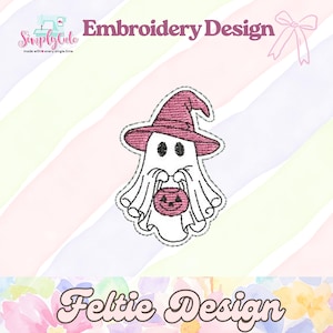 May include: An embroidery design featuring a white ghost wearing a pink witch hat and holding a small pink jack-o'-lantern bucket. The text "Embroidery Design" and "Feltie Design" appear alongside the logo "Simply Cute made with every single time".