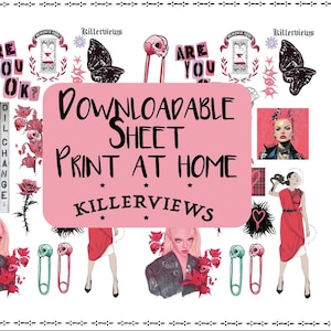 May include: A downloadable sheet with various punk-inspired illustrations, including skulls, butterflies, roses, and figures. The design features a pink banner with the text "Downloadable Sheet Print at Home KillerViews."