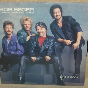 Bob Seger And The Silver Bullet Band Like A Rock LP Record