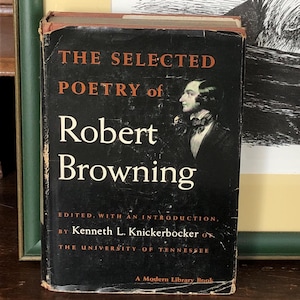 The Selected Poetry of Robert Browning Modern Library 198 1951