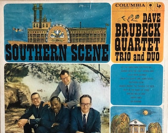 Dave Brubeck Quartet, Trio, and Duo Southern Scene Columbia 1960 Vintage Vinyl Record Album