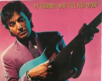 Ry Cooder Bop Till You Drop Warner Bros 1979 Vintage Vinyl Record Album