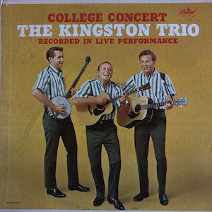 The Kingston Trio College Concert Capitol 1962 Vintage Vinyl Record Album
