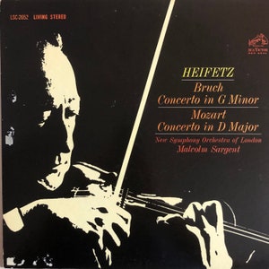 Jascha Heifetz Bruch Concerto in G Minor Mozart Concerto in D Major New Symphony Orchestra of London Malcolm Sargent RCA Victor 1963