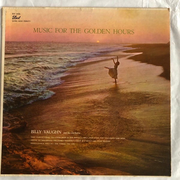 Billy Vaughn and His Orchestra Music for the Golden Hours Dot 1957 Vintage Vinyl Record Album