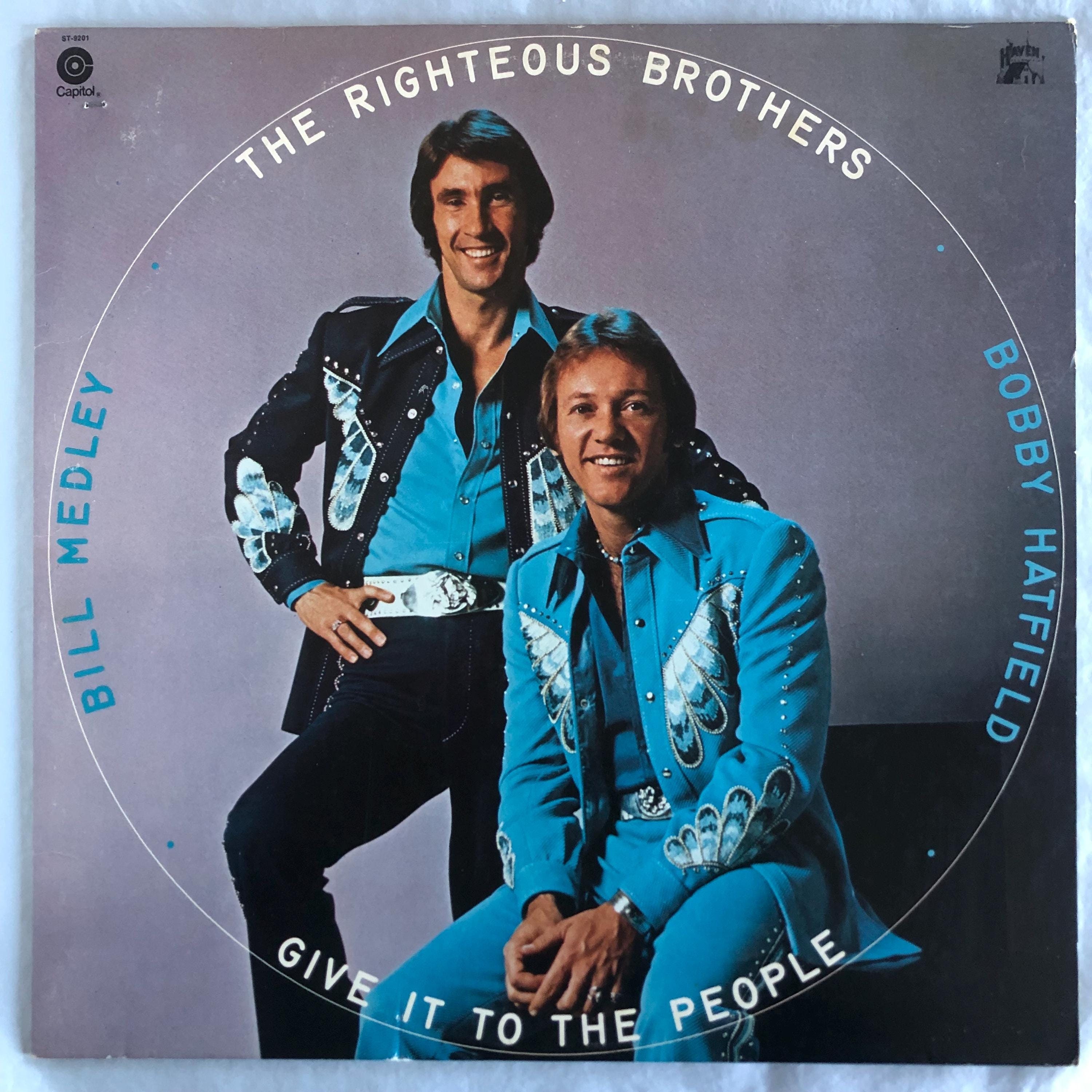 The Righteous Brothers Give It to the People Haven 1974 Vintage