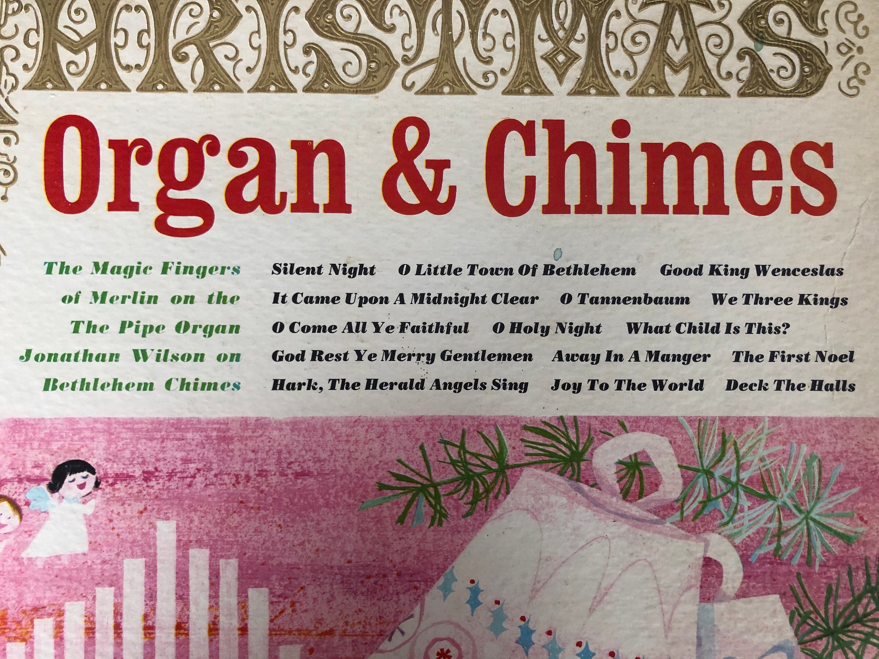 Christmas Organ & Chimes the Magic Fingers of Merlin on the Pipe Organ