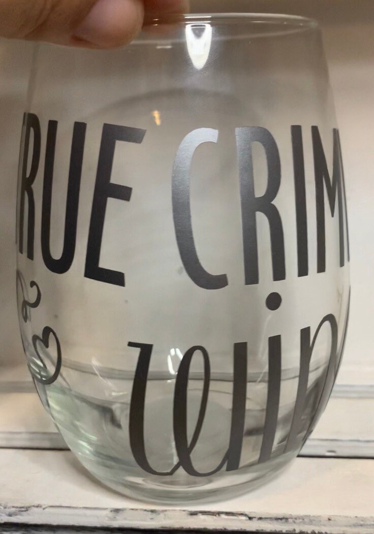 True Crime & Wine glass Etsy