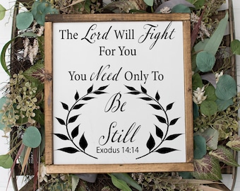 Be Still- exodus 14:14-bible Scriptures-Tough Times-Png-Svg-Downloads