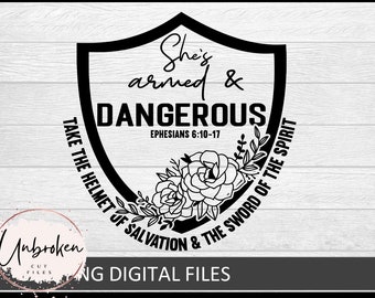 She is armed and dangerous, Religious shirt, SVG, Prayer warrior, faith