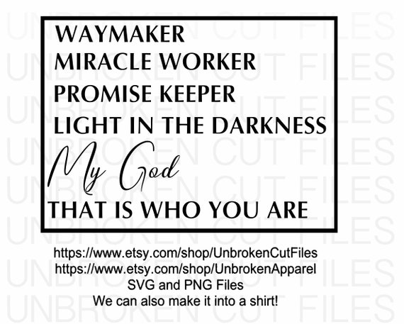 Download Waymaker Svg Miracle Worker Promise Keeper My God Etsy