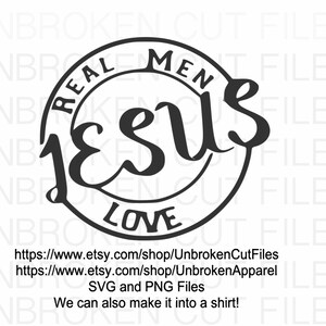 Real Men Love Jesus/PNG/SVG