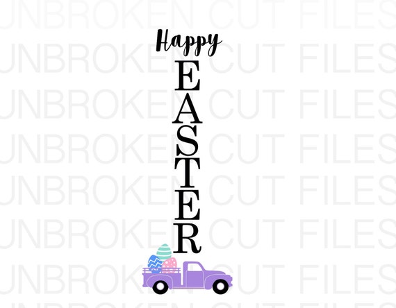Download Happy Easter Svg Easter Svg Vintage Truck Svg Easter Porch Sign Svg Front Porch Sign