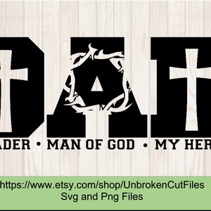 Dad svg, Man of god,  My hero, Leader, Father&#39;s Day svg