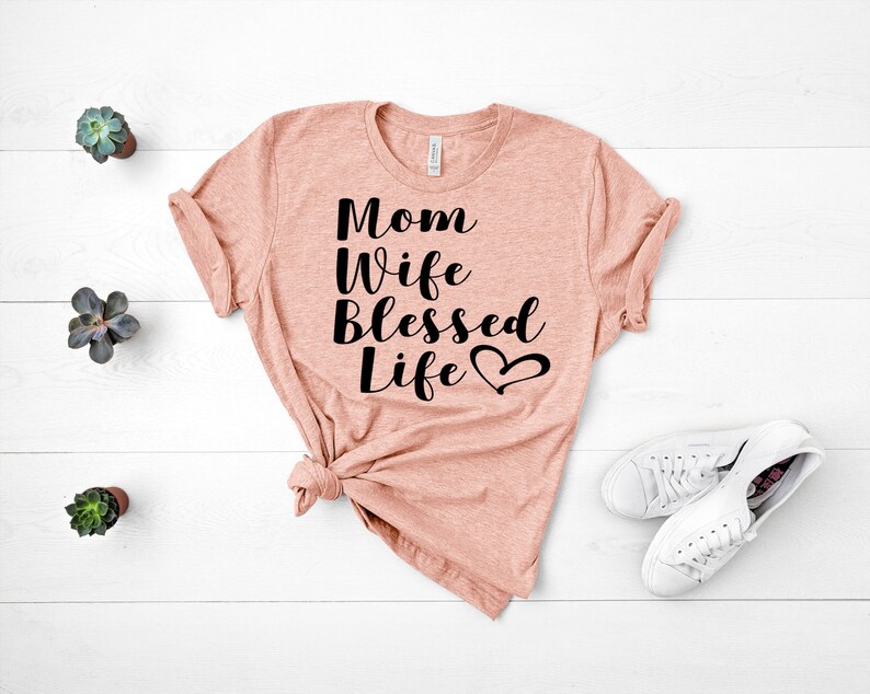 Download Blessed Life Svg Mom Svg Wife svg Mothers Day Svg Everyday ...