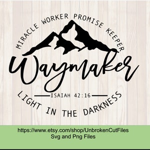 Waymaker Svg, Miracle Worker, Promise Keeper, My god, Christian svg, religion svg, women t shirt