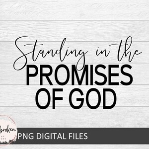 Standing on God's Promises, Christian Apparel, Christian svg, Child of God, Christian Tassen, Christian Shirts