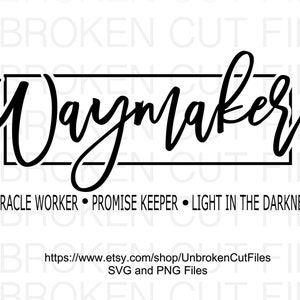 Waymaker Svg, Miracle Worker, Promise Keeper, My God, Christian Svg ...