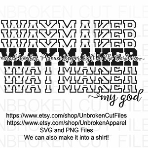Waymaker Svg, Miracle Worker, Promise Keeper Svg, My God svg, Religious Shirts, Signs, DIY