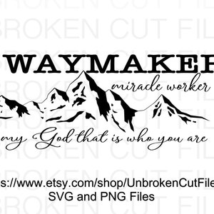Waymaker Svg, Miracle Worker, Promise Keeper Svg, My God svg, Religious Shirts, Signs, DIY