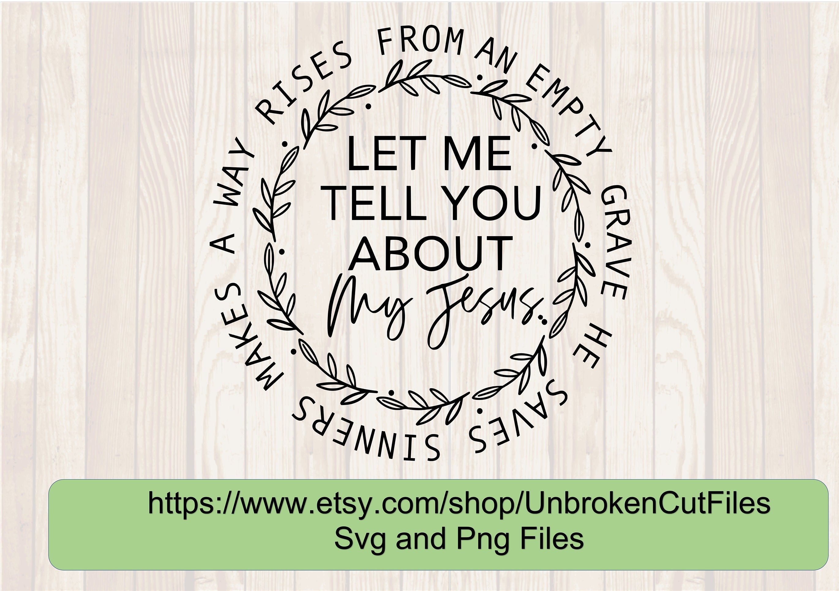 Let Me Tell You About My Jesus Svg Ann Wilson Christian Svg - Etsy
