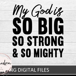 Mijn God is zo groot, zo machtig en sterk, Christelijke Kinderkleding, Kids svg, Religieuze svg, Kinderen T-shirts, God is Groot, Jongens Shirts