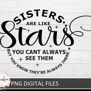 soeurs svg, côte à côte ou à des kilomètres de distance les sœurs seront toujours connectées par cœur, famille svg, soeur amour svg, frères et sœurs svg, signe svg