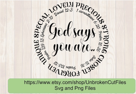 God Says You Are Svg Inspirational Svg Christian Svg Cut - Etsy