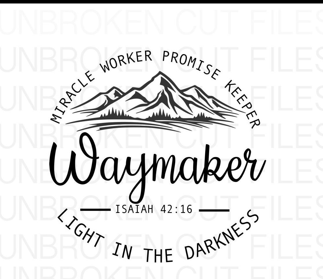 Download Waymaker Svg Miracle Worker Promise Keeper My god | Etsy