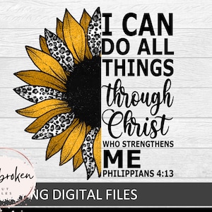 I can do all things through Christ PNG Design,Christian Sublimation Designs Downloads, Bible Sublimation PNG , Inspirational Clip Art