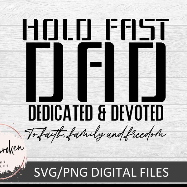 HOLD FAST Mens T-Shirt Hold Fast Dad, Christian svg, Faith svg, Gifts for Dad