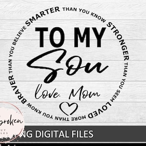 To my son, love mom, Son svg, Gifts for my son, gifts from mom