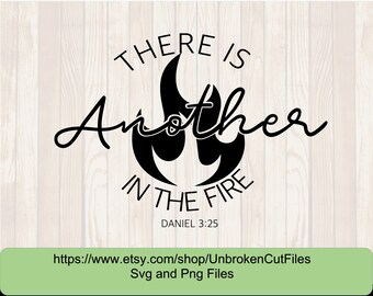 May include: Black graphic with the words "THERE IS Another IN THE FIRE" and the Bible verse Daniel 3:25. The design features a flame shape around the word "Another". The bottom of the image includes a green rectangle with a website address and text.