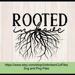 Rooted in love, Rooted in christ, Religious svg, Bible scripture svg