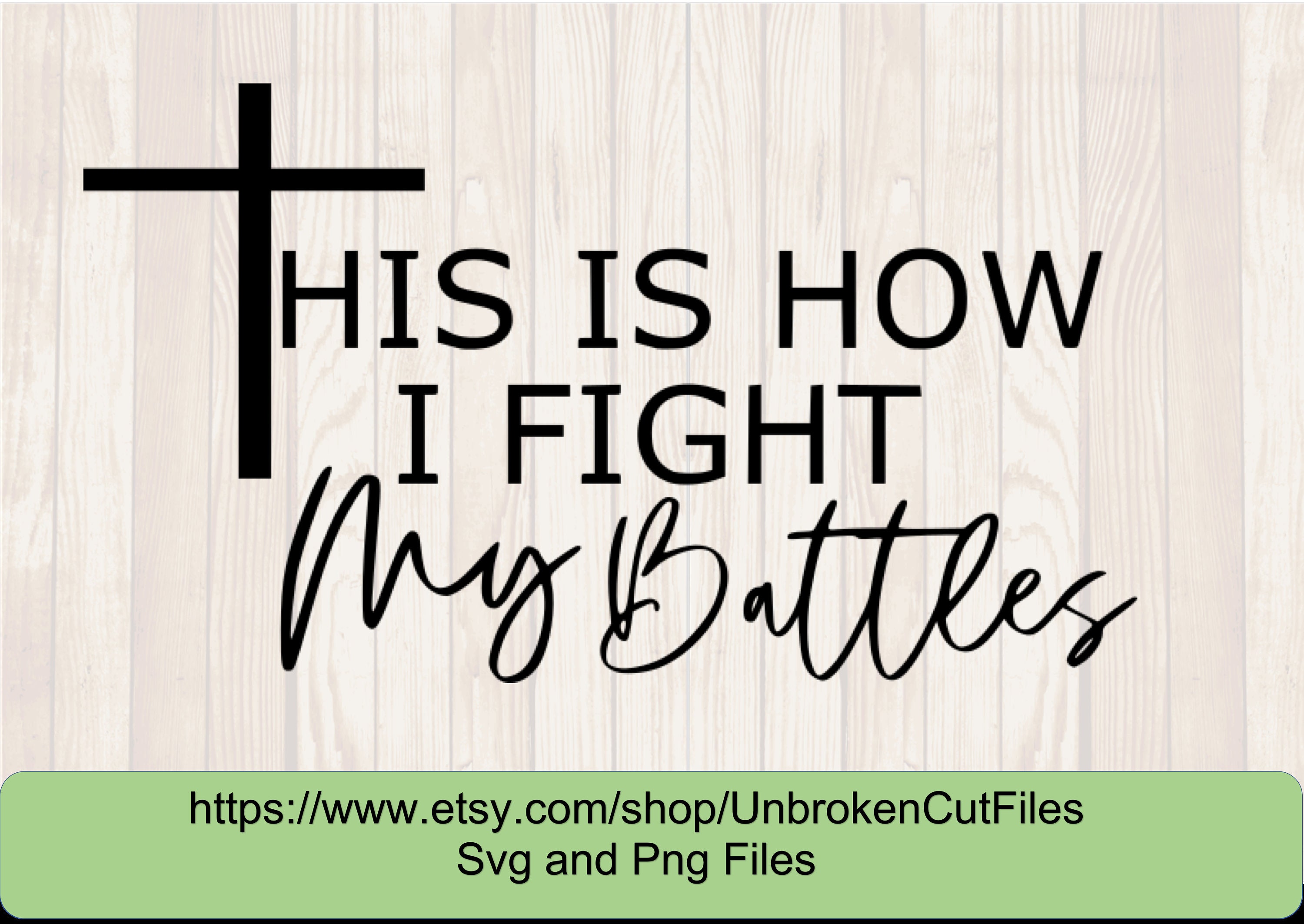 This is how i fight my battles svg christian svg christian t etsy