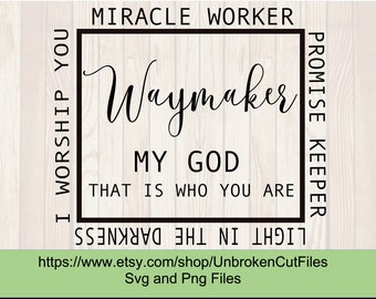 Waymaker Svg, Miracle Worker, Promise Keeper, My god, Christian svg, religion svg, women t shirt