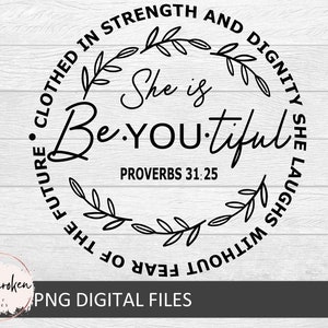 Ze is mooi Svg, wees je netjes Svg, ze is gekleed in kracht en waardigheid Svg, Spreuken 31 Svg, Christelijke vrouwen T-shirt Svg, Christelijke Svg