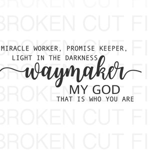 haymaker Svg, Miracle Worker, Promise Keeper Svg, My God svg, Religious Shirts, Signs, DIY