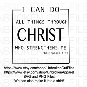 I Can Do All Things Through Christ Who Strengthens Me Svg, Philippians 4:13 Svg, Strong And Courageou
