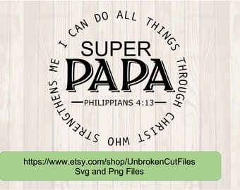 Super Papa, Happy Father's Day, Gifts for papa, Grandpa svg, Gifts for grandparents